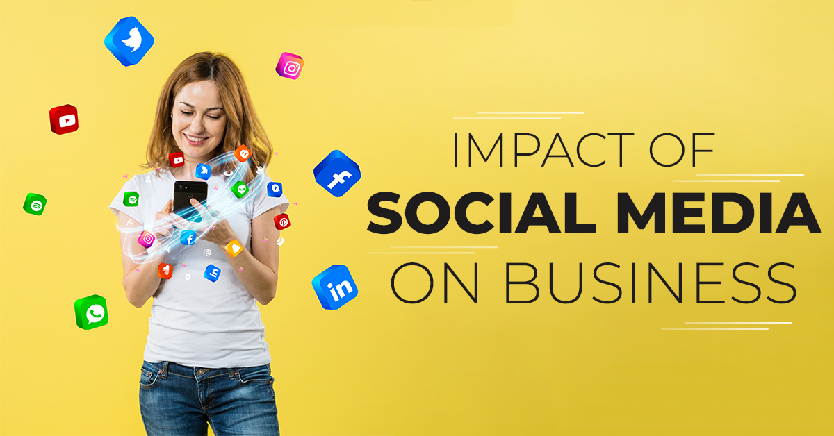 Impact Of Social Media On Business